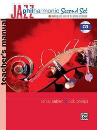 Jazz Philharmonic Second Set Teacher's Manual - Bob Phillips