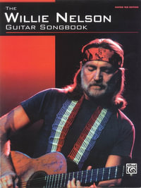 Willie Nelson Guitar Songbook - Willie Nelson