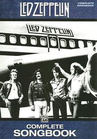 Led Zeppelin -- Complete Songbook : Fake Book Edition - Led Zeppelin