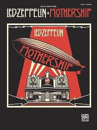 Led Zeppelin -- Selections from Mothership : Easy Piano - Led Zeppelin