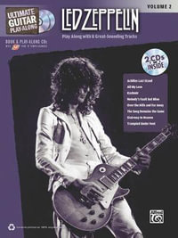 Ultimate Guitar Play-Along Led Zeppelin, Vol 2 : Authentic Guitar Tab, Book & CD-ROM - Led Zeppelin