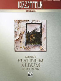 Led Zeppelin IV : Alfred's Platinum Albums - Led Zeppelin