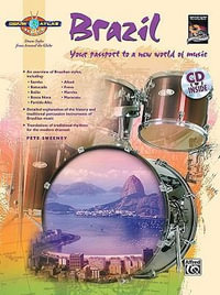 Drum Atlas Brazil : Your Passport to a New World of Music, Book & CD - Pete Sweeney