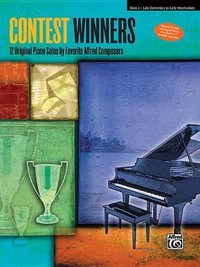 Contest Winners - Book 2 : 12 Original Piano Solos by Favorite Alfred Composers - Victoria McArthur