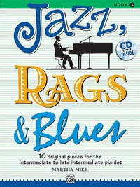 Jazz, Rags & Blues 3 : Jazz, Rags & Blues - Martha Mier