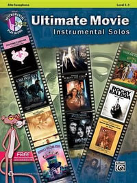 Ultimate Movie Instrumental Solos : Flute, Book & CD - Bill Galliford