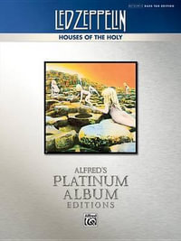 Led Zeppelin: Houses of the Holy : Authentic Bass Tab Edition - Led Zeppelin