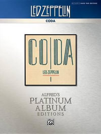 Led Zeppelin -- Coda Platinum Bass Guitar : Authentic Bass Tab - Led Zeppelin