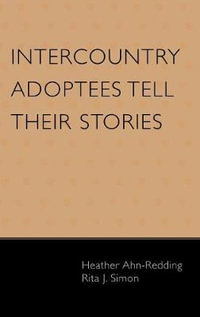 Intercountry Adoptees Tell Their Stories - Heather Ahn-Redding