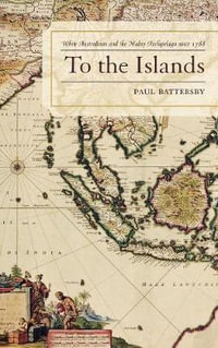 To the Islands : White Australiacb : White Australiacb - Paul Battersby