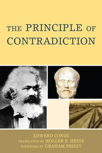 The Principle of Contradiction - Edward Conze