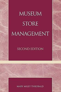 Museum Store Management : American Association for State and Local History - Mary Miley Theobald