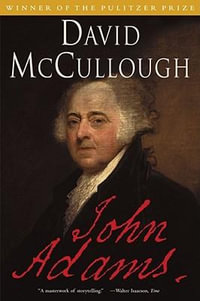 John Adams - David McCullough