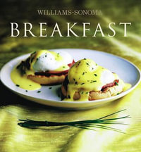 Breakfast : Williams-Sonoma - Brigit Legere Binns