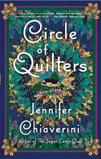 Circle of Quilters : Elm Creek Quilts Series : Book 9 - Jennifer Chiaverini