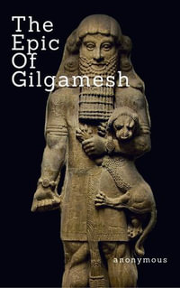 Gilgamesh : A New English Version - Stephen Mitchell