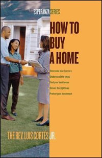 How to Buy a Home : Esperanza - Luis Cortes