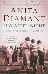 Day After Night : Bestselling Historical Fiction - Anita Diamant