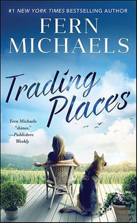 Trading Places - Fern Michaels