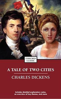 A Tale Of Two Cities : Enriched Classic - Charles Dickens