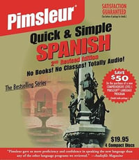 Pimsleur Spanish Quick & Simple Course - Level 1 Lessons 1-8 CD : Learn to Speak and Understand Latin American Spanish with Pimsleur Language Programs - Pimsleur