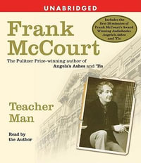 Teacher Man - Frank McCourt