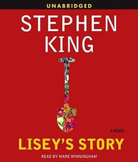 Lisey's Story - Stephen King