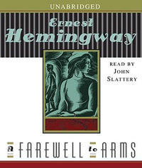 A Farewell to Arms - Ernest Hemingway