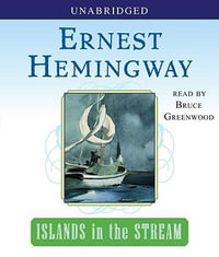 Islands in the Stream - Ernest Hemingway