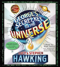 George's Secret Key to the Universe - Stephen Hawking