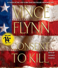 Consent to Kill - Vince Flynn