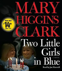 Two Little Girls in Blue - Mary Higgins Clark