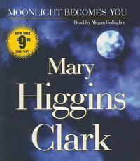 Moonlight Becomes You - Mary Higgins Clark