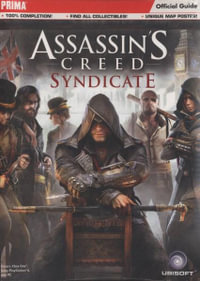 Assassin's Creed Syndicate: Official Strategy Guide 