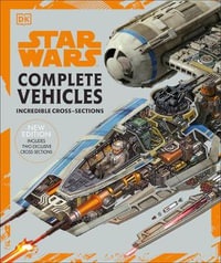 Star Wars Complete Vehicles New Edition - Pablo Hidalgo