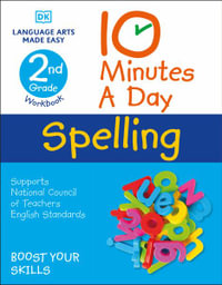 10 Minutes a Day Spelling, 2nd Grade : DK 10-Minutes a Day - Carol Vorderman