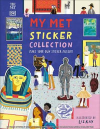 My Met Sticker Collection : Make Your Own Sticker Museum - DK