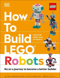 How to Build Lego Robots : How to Build Lego - Jessica Farrell