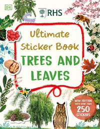 Ultimate Sticker Book Trees and Leaves : Ultimate Sticker Book - Dk