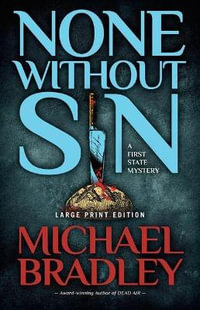 None Without Sin - Michael Bradley