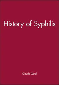 History of Syphilis - Claude Quétel