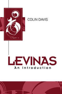 Levinas : An Introduction - Colin Davis