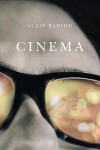 Cinema - Alain Badiou