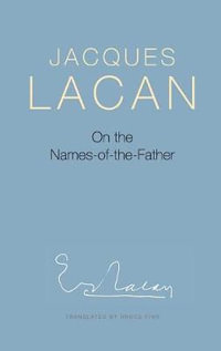 On the Names-of-the-Father - Jacques Lacan
