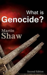 What is Genocide? - Martin Shaw