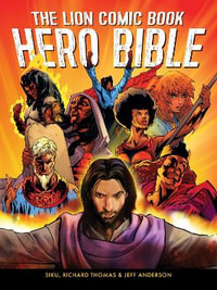 The Lion Hero Bible - Jeff Anderson