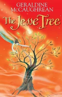 The Jesse Tree - Geraldine McCaughrean