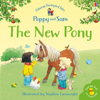 The New Pony : Farmyard Tales - Heather Amery