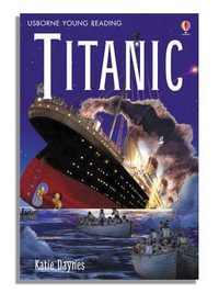 Titanic : 3.3 Young Reading Series Three (Purple) - Anna Claybourne