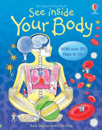 See Inside Your Body : Usborne Flap Books - Katie Daynes